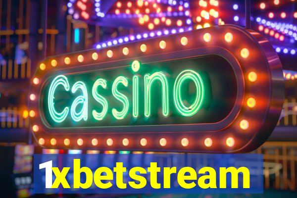 1xbetstream