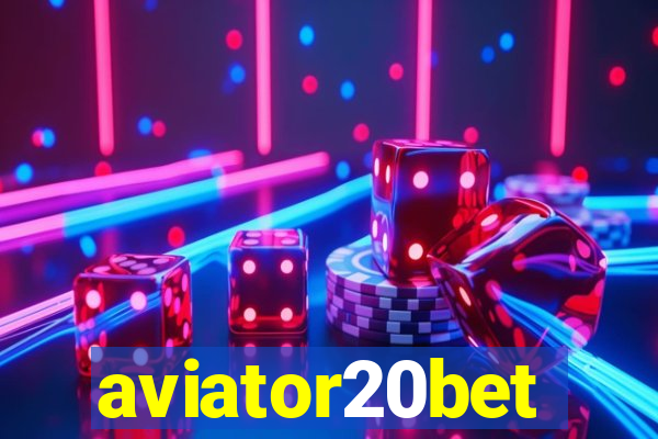 aviator20bet