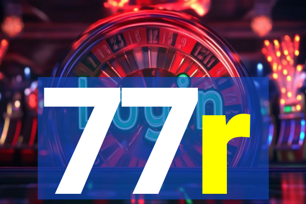 77r