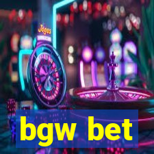 bgw bet