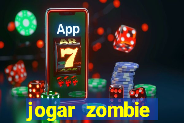 jogar zombie outbreak demo