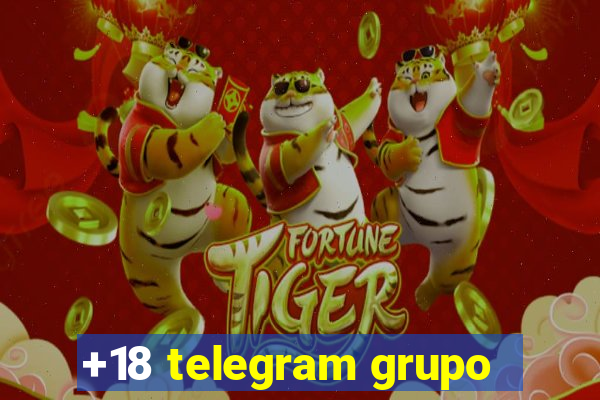 +18 telegram grupo