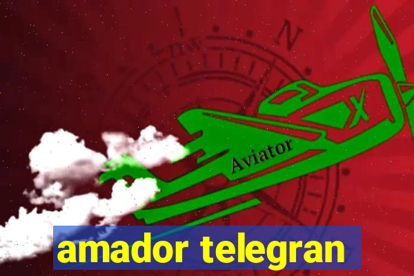 amador telegran