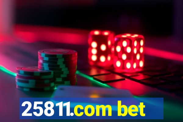 25811.com bet