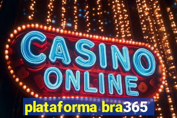 plataforma bra365