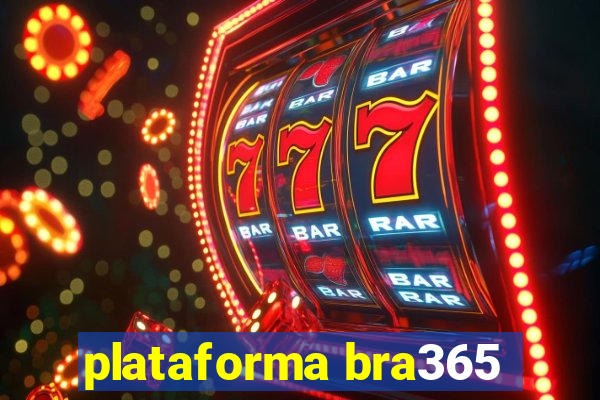 plataforma bra365