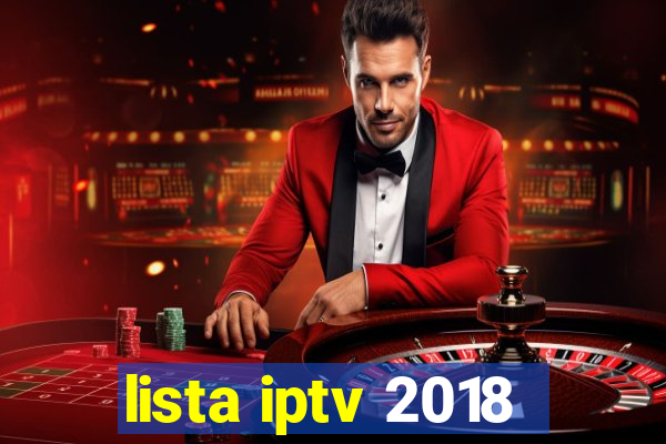 lista iptv 2018