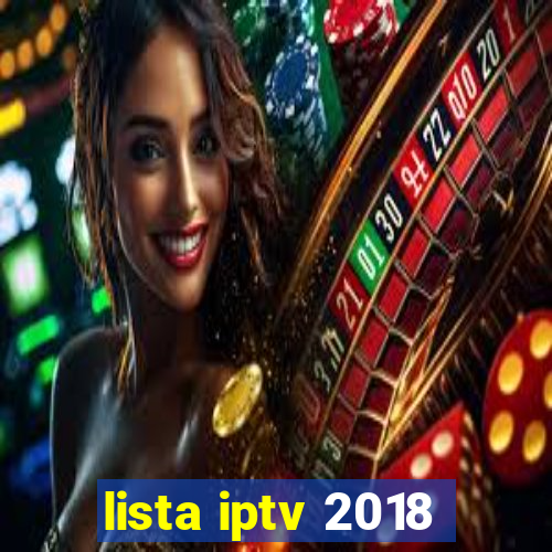 lista iptv 2018