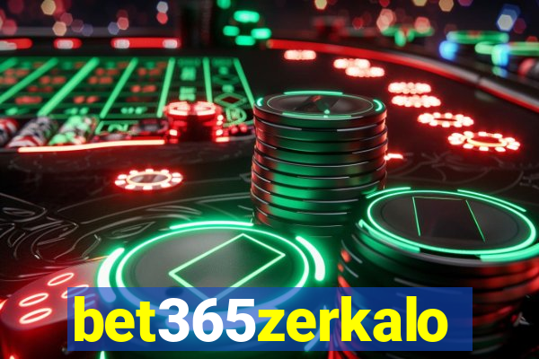 bet365zerkalo