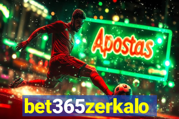 bet365zerkalo