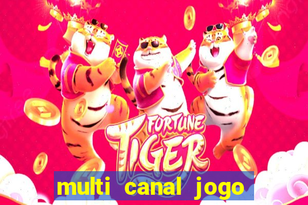 multi canal jogo do flamengo