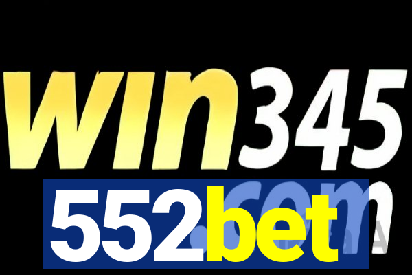 552bet