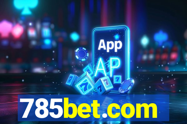 785bet.com