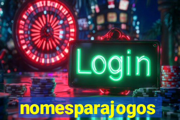 nomesparajogos