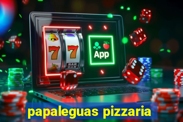 papaleguas pizzaria