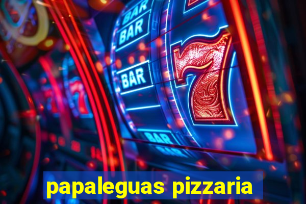 papaleguas pizzaria