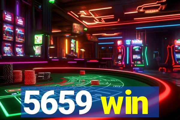 5659 win