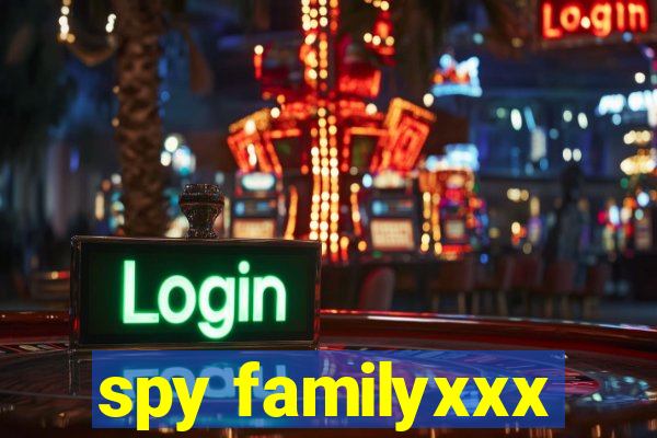 spy familyxxx