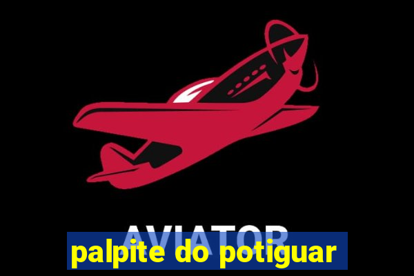 palpite do potiguar