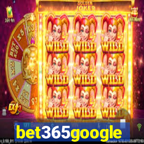 bet365google