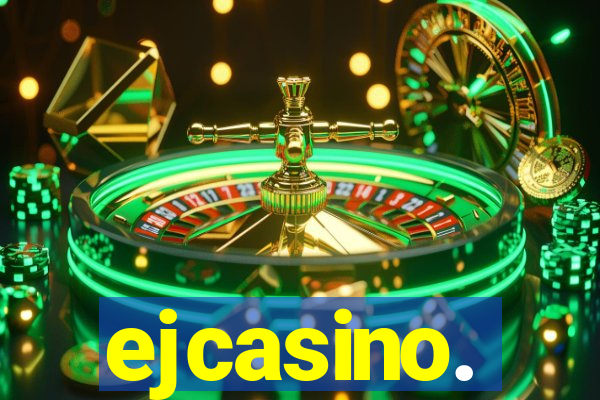 ejcasino.