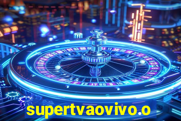 supertvaovivo.oi