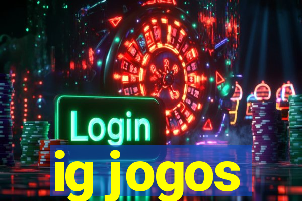 ig jogos