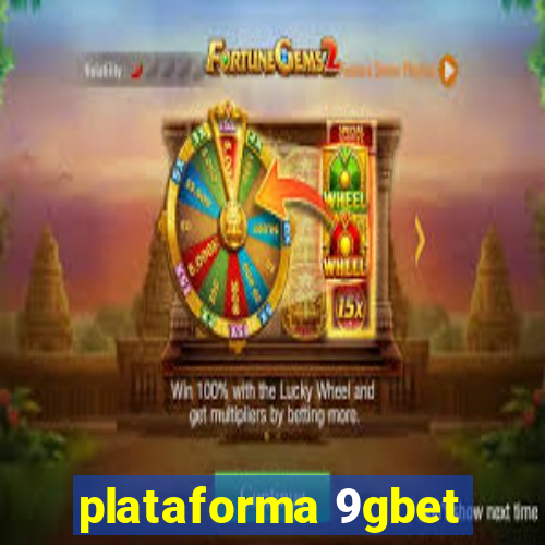 plataforma 9gbet