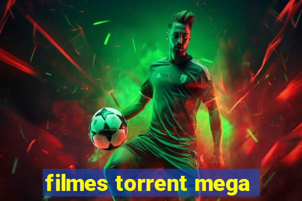 filmes torrent mega