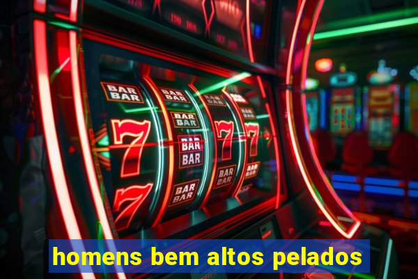 homens bem altos pelados