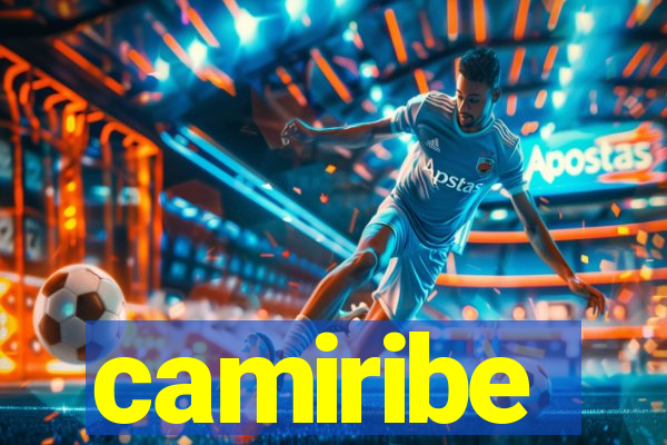 camiribe