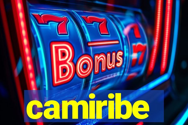 camiribe