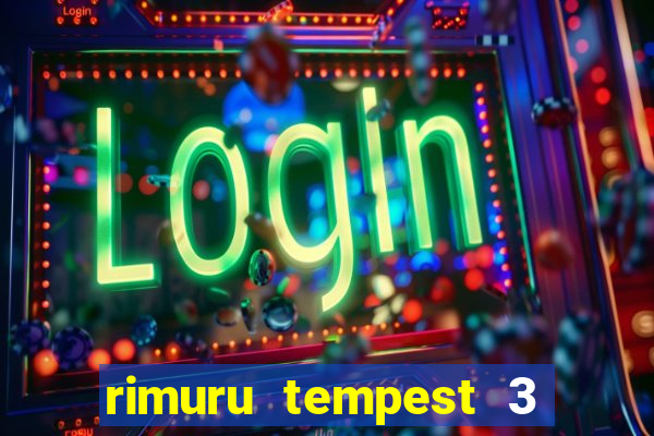 rimuru tempest 3 temporada dublado