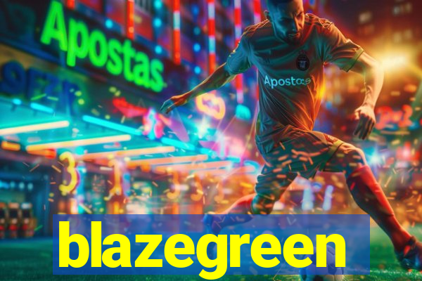 blazegreen