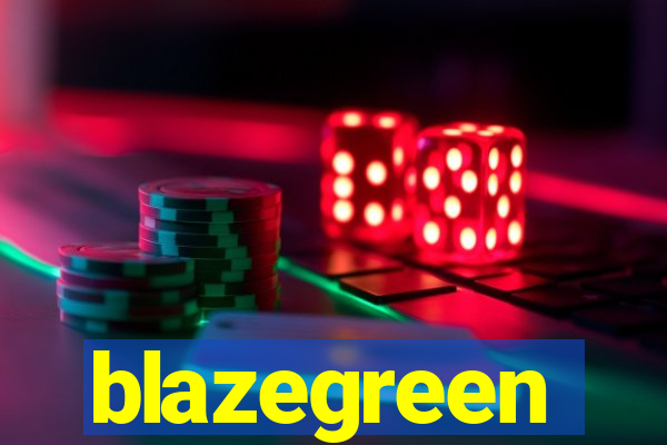 blazegreen