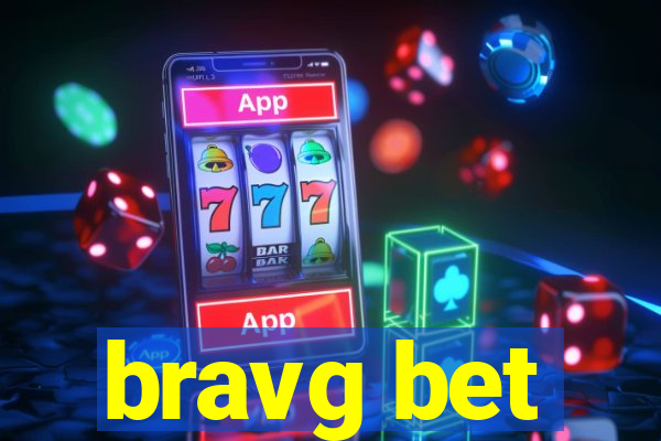 bravg bet