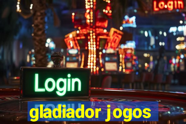 gladiador jogos