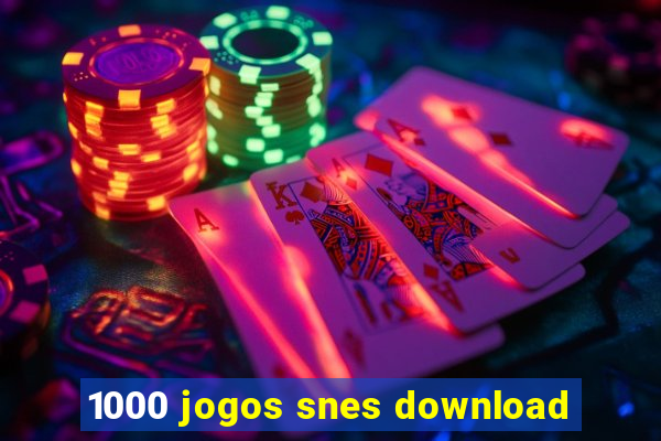 1000 jogos snes download