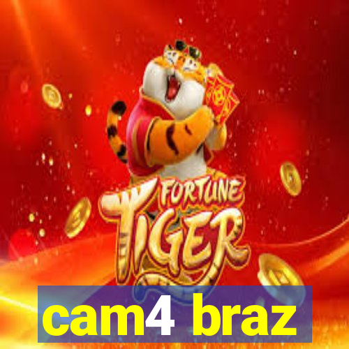 cam4 braz