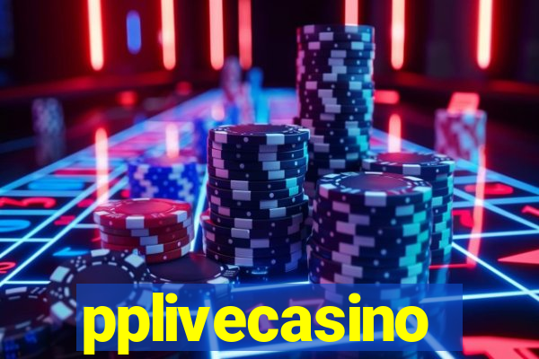 pplivecasino