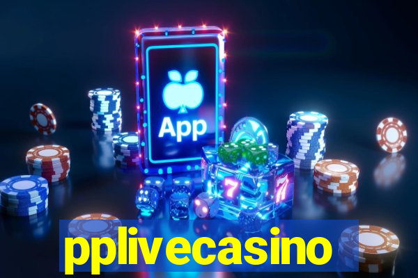 pplivecasino