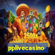 pplivecasino