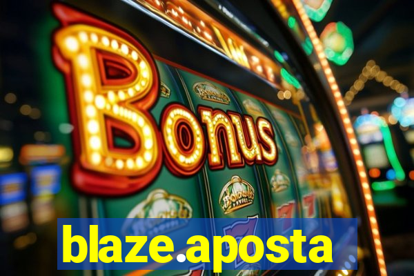 blaze.aposta