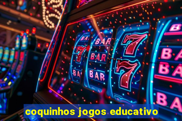 coquinhos jogos educativo