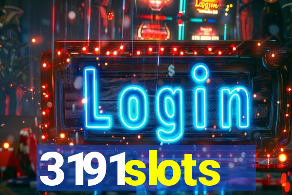 3191slots