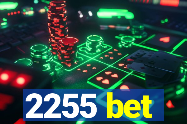 2255 bet