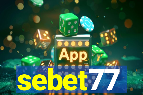 sebet77