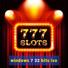 windows 7 32 bits iso