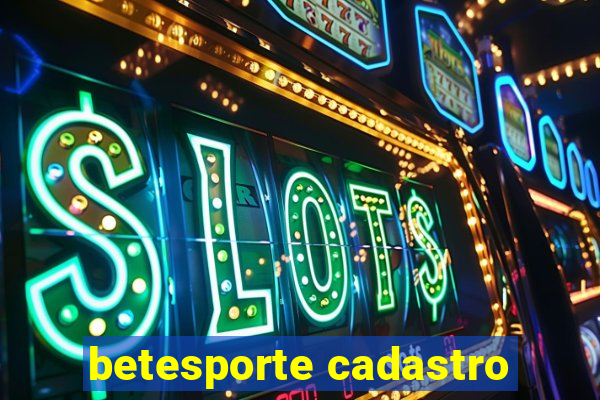 betesporte cadastro