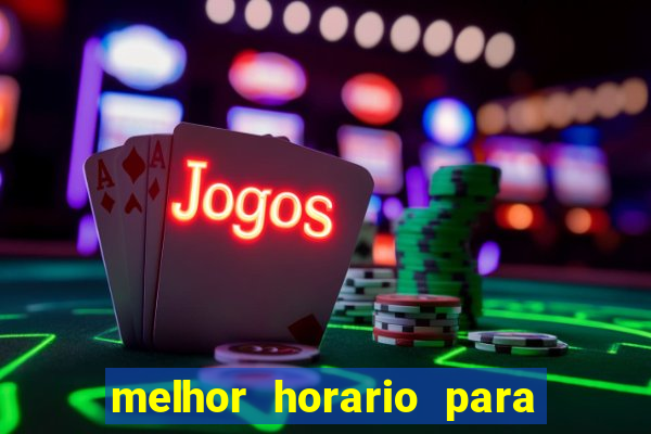 melhor horario para jogar money coming